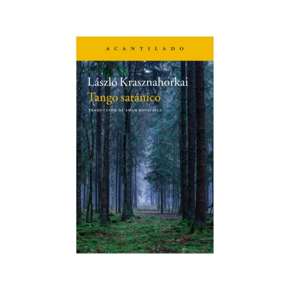 Libro Tango satánico - László Krasznahorkai