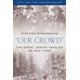 thumbnail image 1 of Libro 'Our Crowd' de Globe Pequot Press – Nueva York, 1 of 1