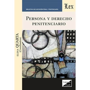 Olejnik Ediciones - Libro Persona Y Derecho Penitenciario - Elena Quarta