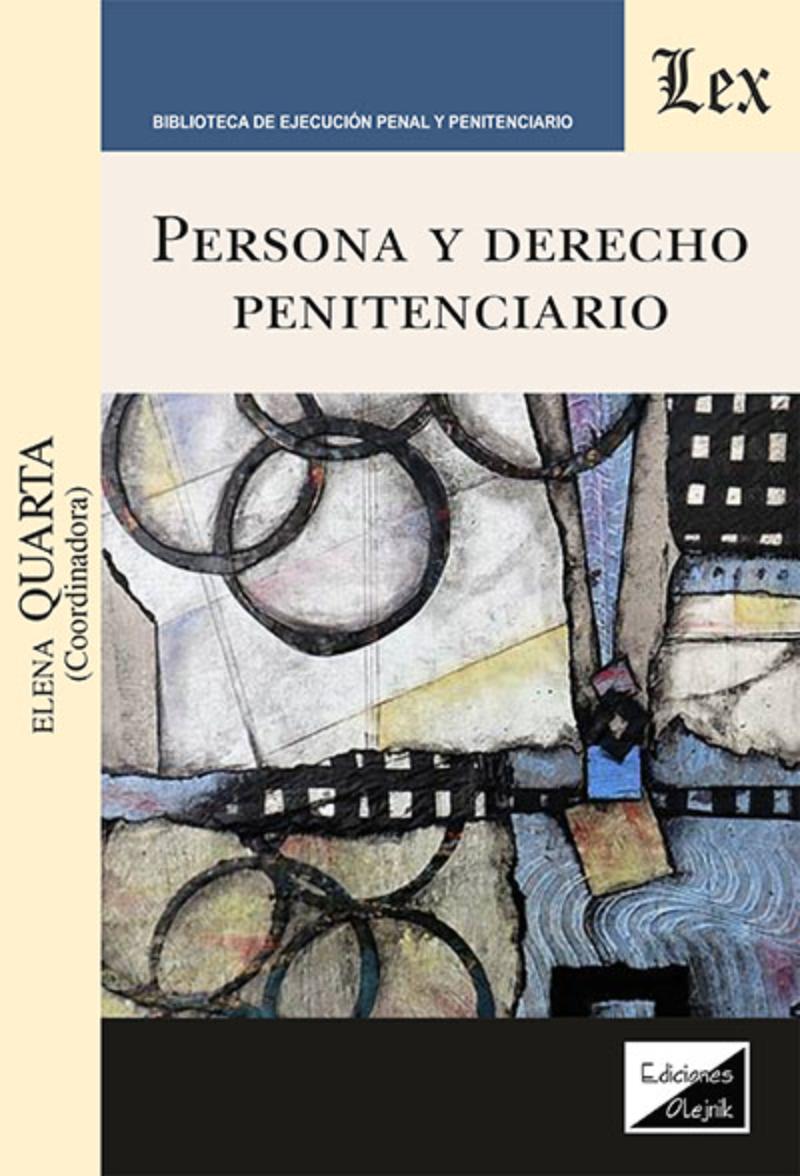 Olejnik Ediciones - Libro Persona Y Derecho Penitenciario - Elena Quarta