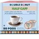 thumbnail image 1 of Café Coffee Pods Double Donut Coffee Half, 80 unidades, 1 of 7
