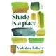 thumbnail image 1 of Libro Penguin “Shade is a place” (Penguin Poets), 1 of 1