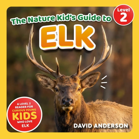 Libro LP Media Inc La guía infantil de la naturaleza sobre los alces, lector nivel 2