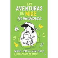 Minotauro - Libro Las Aventuras De Mike 3: La Mudanza - Gabriel Dearo