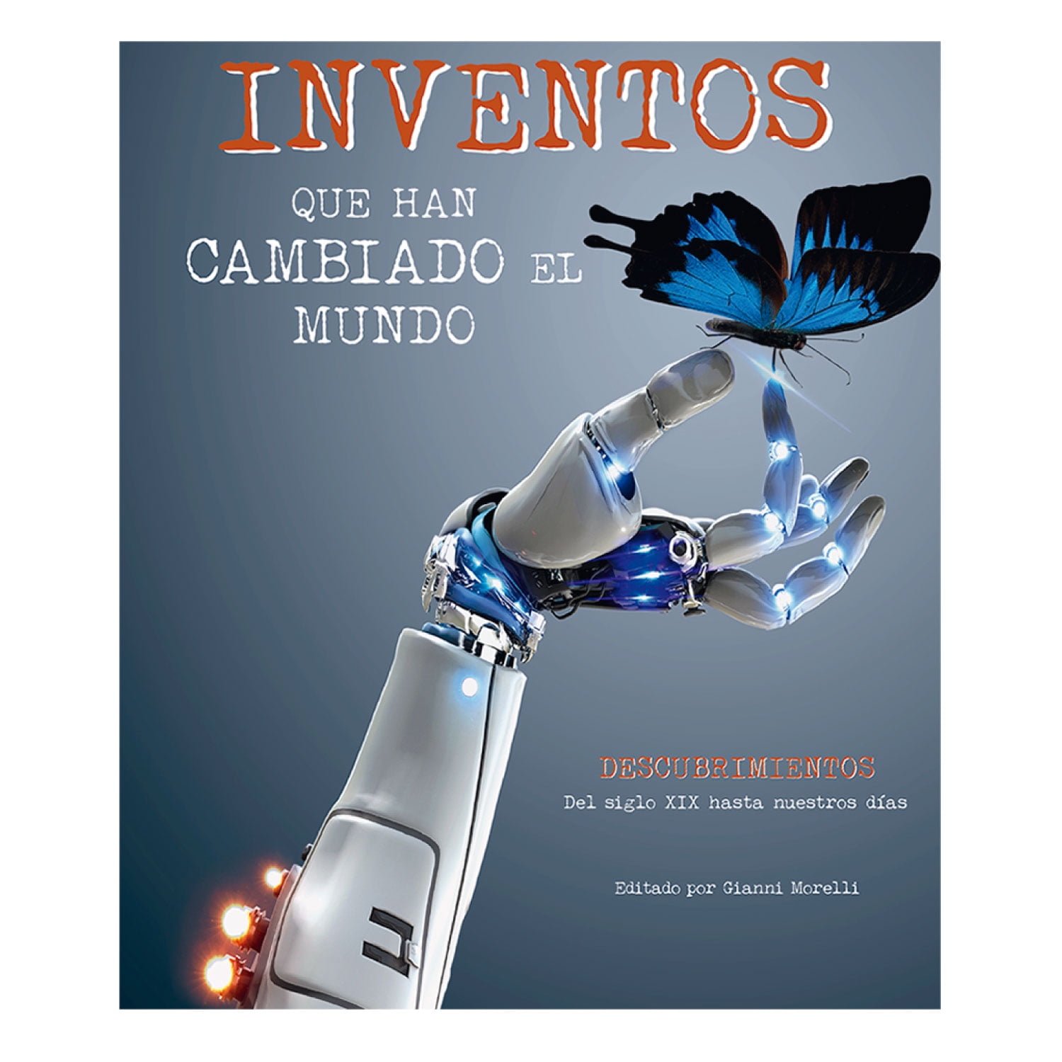 Ediciones Lu - Libro Inventos Que Han Cambiado El Mundo