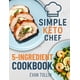 thumbnail image 1 of Libro de cocina Simple Keto Chef publicado de forma independiente, 1 of 1