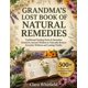thumbnail image 1 of Libro publicado de forma independiente: Los remedios naturales perdidos de la abuela, 1 of 1