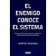 thumbnail image 1 of El Enemigo Conoce El Sistema - Peirano, Marta, 1 of 2