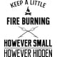 thumbnail image 1 of Decomural Keep A Fire Burning Inspirational WS-46161, 1 of 2