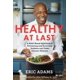 thumbnail image 1 of Libro Hay House – Healthy at Last: Guía basada en plantas para prevenir y revertir la diabetes y otras enfermedades crónicas, 1 of 1