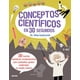 thumbnail image 1 of 30 Segundos - Conceptos Científicos, 1 of 3