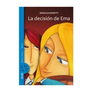 Zig Zag - Libro La Decisión De Ema Angelica Dossetti
