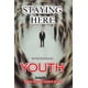 thumbnail image 1 of Libro STAYING HERE de RETURNING YOUTH: Cómo liberar tu potencial, 1 of 1