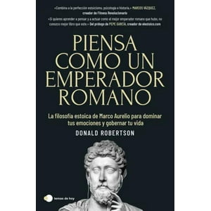 Temas De Hoy - Libro Piensa Como Un Emperador Romano - Donald Robertson