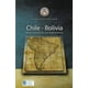 thumbnail image 1 of Chile-Bolivia. Breve historia de sus controversias, 1 of 4