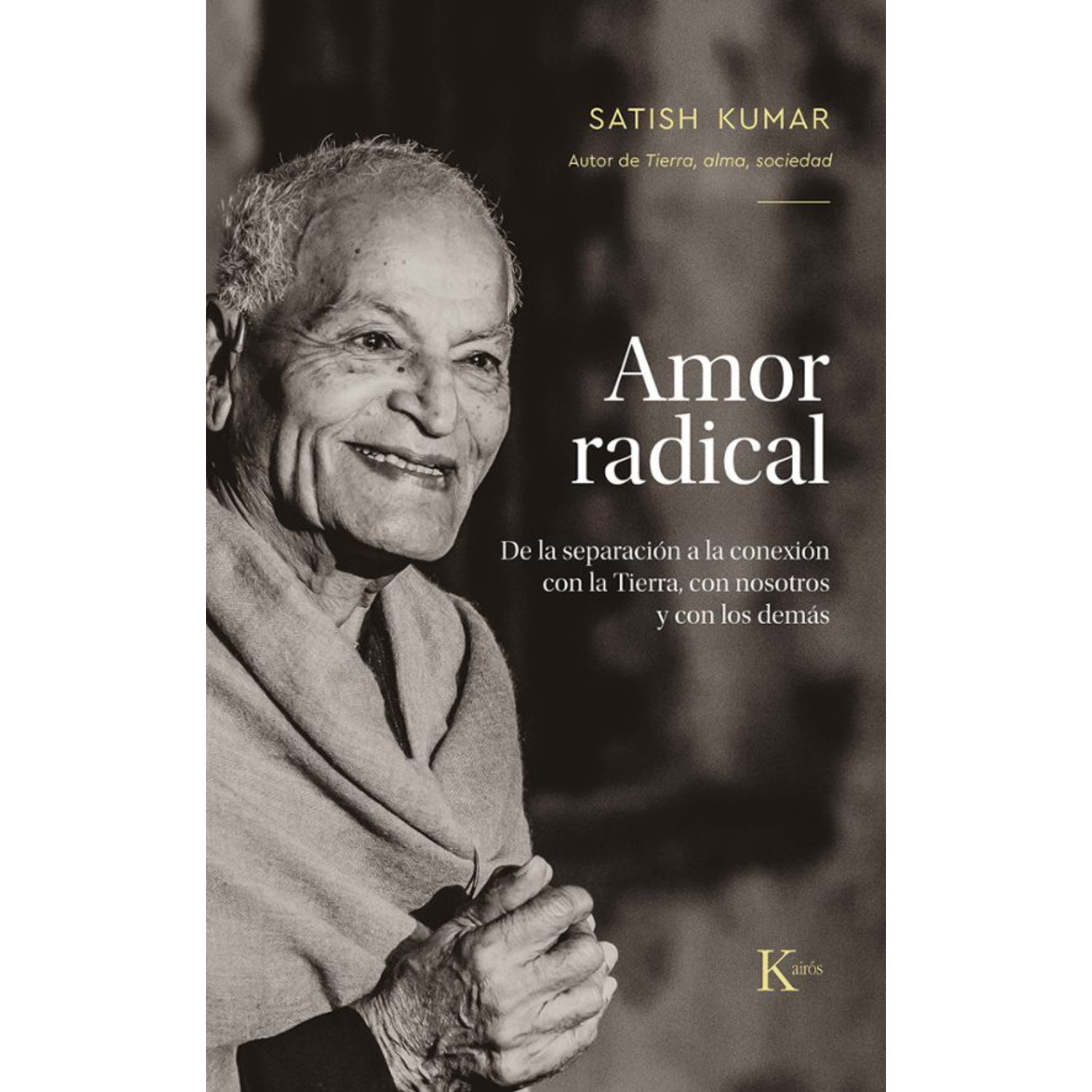 Editorial Kairos - Libro Amor Radical