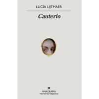Anagrama - Libro Cauterio