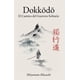 thumbnail image 1 of Reservar Dokkodo El Camino del Guerrero Solitario Miyamoto Musashi, 1 of 1
