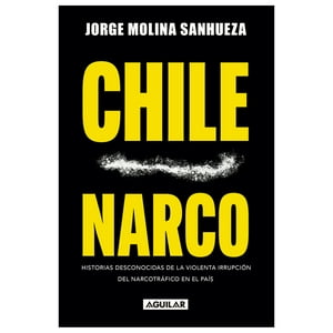 Aguilar - Libro Chile Narco