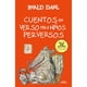 thumbnail image 1 of Libro Cuentos En Verso Para Niños Perversos, 1 of 2