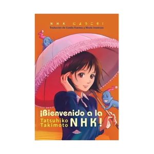 Abducción - Libro ¡Bienvenido A La N.H.K.! /Tatsuhiko Takimoto