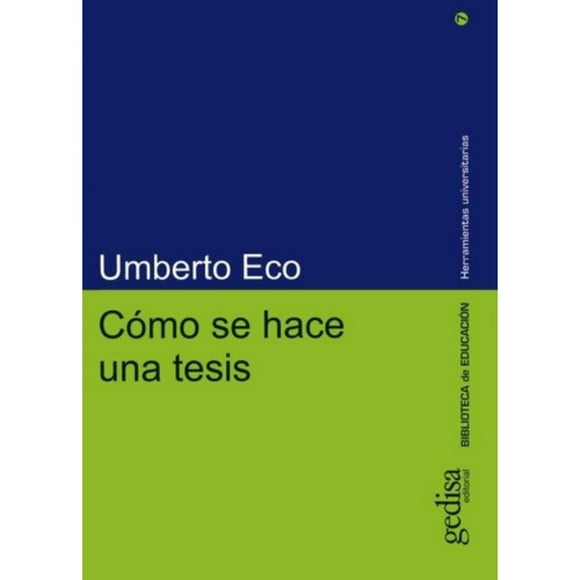 Libro Cómo Se Hace Una Tesis - Umberto Eco - Gedisa