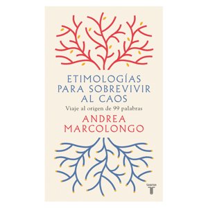 Penguin Random House - Etimologias Para Sobrevivir Al Caos