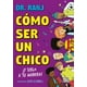 thumbnail image 1 of Libro CÓMO SER UN CHICO: ¡Y SERLO A TU MANERA!, 1 of 3