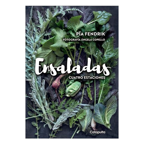 Catapulta Editores - Libro Ensaladas. Cuatro Estaciones