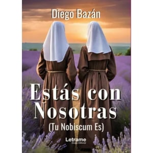 Catalonia - Libro Estas Con Nosotras (Tu Nobiscum Es)