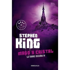 Debols!Llo - Libro Torre Oscura 4: Mago Y Cristal - Stephen King