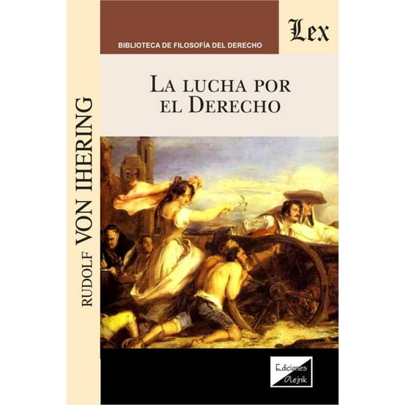LIBRO LUCHA POR EL DERECHO, LA - RUDOLF VON IHERING