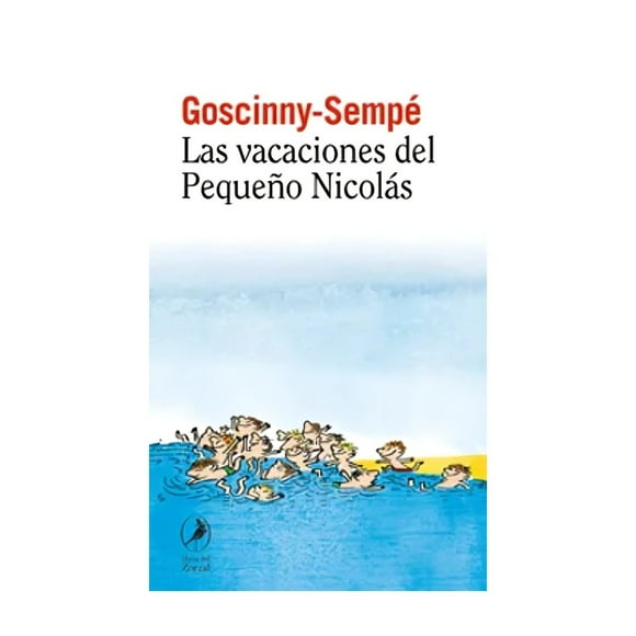 Libro Las Vacaciones Del Pequeño Nicolás René Goscinny