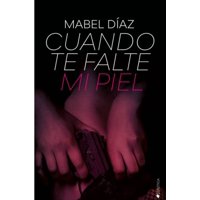 Ediciones Kiwi - Cuando Te Falte Mi Piel