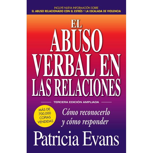 Libro La relación verbalmente abusiva: Cómo reconocer y responder