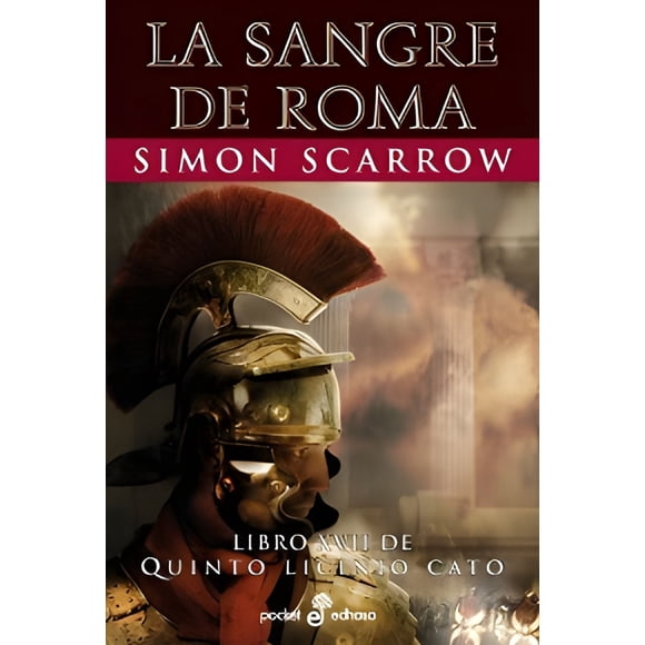 Quinto Licinio Cato XVII - La Sangre De Roma