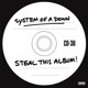 thumbnail image 1 of Vinilo SONY MUSIC – Steal This Album! (Rock), 1 of 2