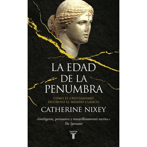 La Edad De La Penumbra - Nixey, Catherine