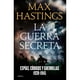 thumbnail image 1 of Libro La Guerra Secreta, 1 of 2