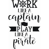 Rienda Libre Graphics - Decomural Work Like A Captain Pirate Ws-46363