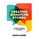 thumbnail image 1 of Libro Creating Signature Stories de David Aaker, 1 of 1