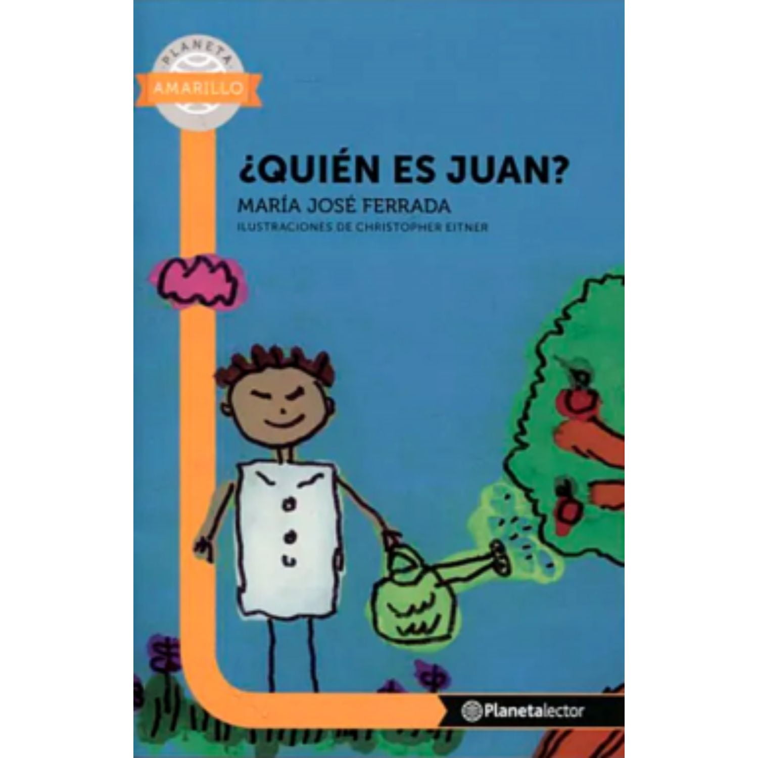 Planetalector Chile - Libro ¿quién Es Juan?
