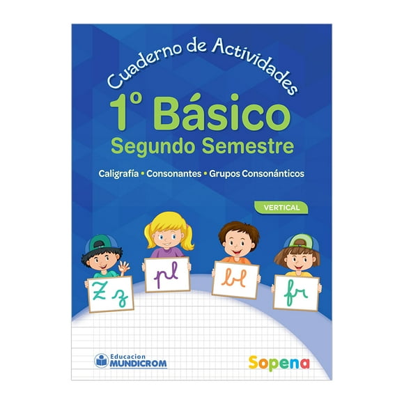 MUNDICROM CUADERNO DE ACTIVIDAD SOPENA 1 BAS II S