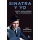 thumbnail image 1 of LIBRO Sinatra Y Yo, 1 of 2