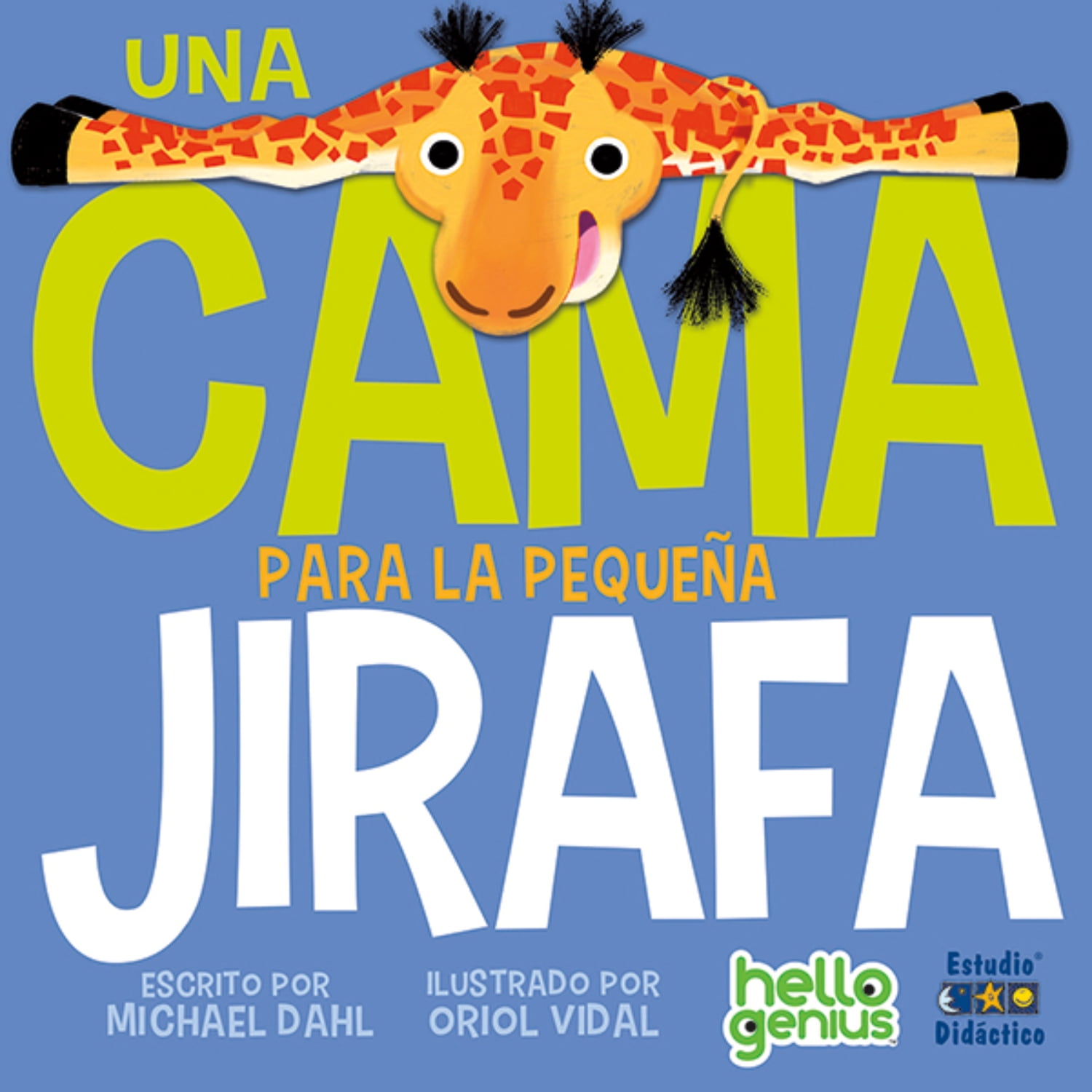 Edimat Libros - Una Cams Para La Pequena Jirafa -hello Genius- Educa