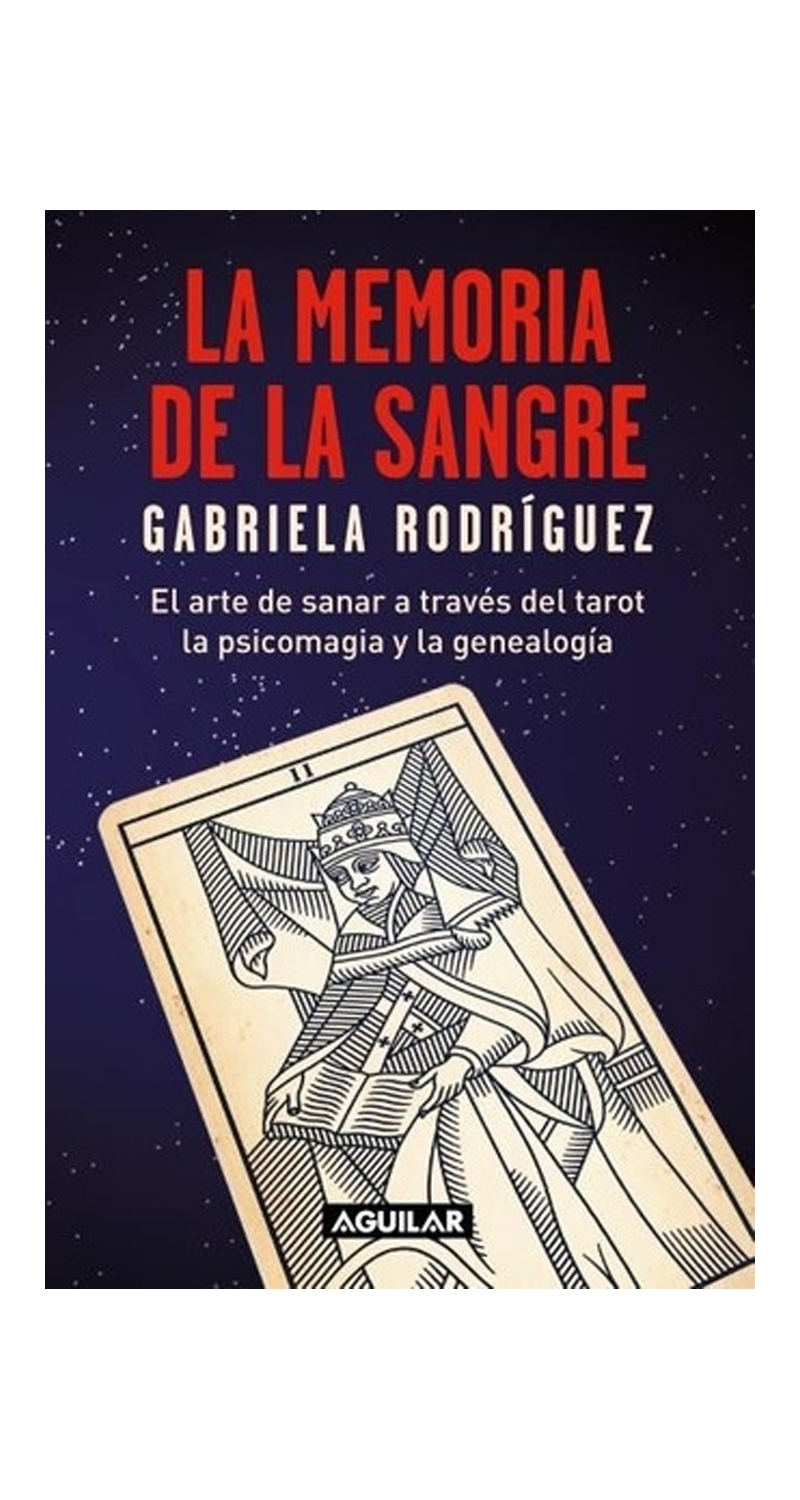 Aguilar - Libro La Memoria De La Sangre