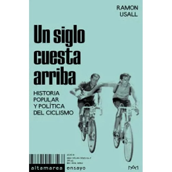 LIBRO Un Siglo Cuesta Arriba - RAMON USALL