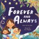 thumbnail image 1 of Libro publicado de forma independiente Forever and Always, 1 of 1