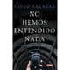 thumbnail image 1 of LIBRO No hemos entendido nada, 1 of 2