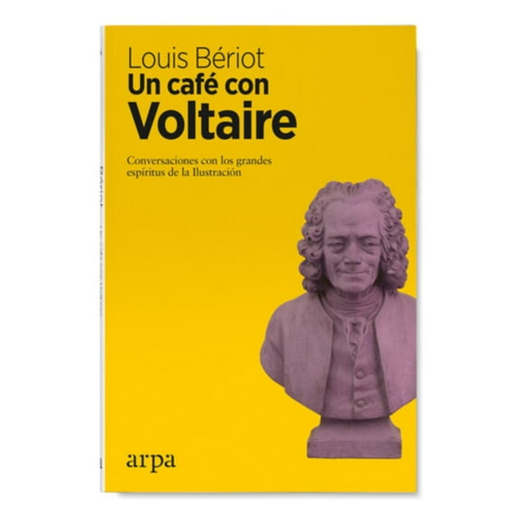 Libro Un Café Con Voltaire - Louis Bériot